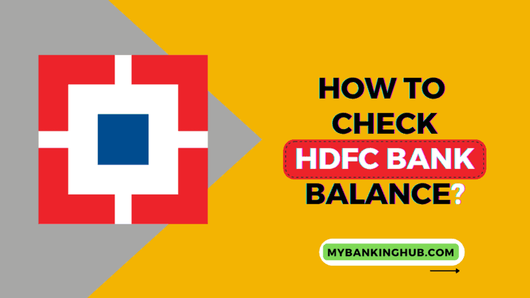 How To Check HDFC Bank Balance My Banking Hub
