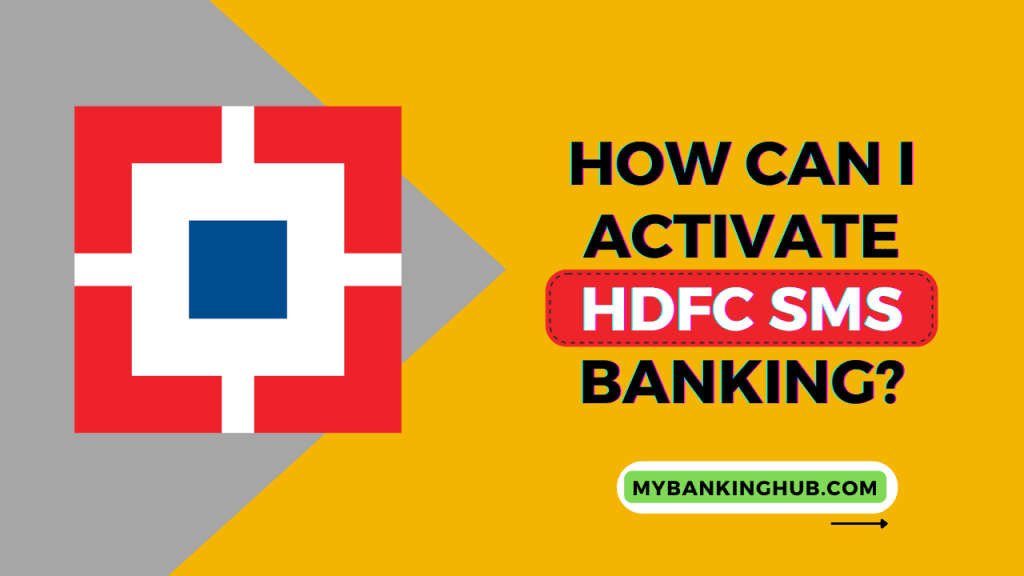 how-can-i-activate-hdfc-sms-banking