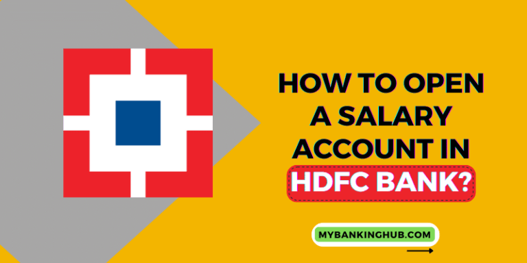 How to Open a Salary Account in HDFC Bank